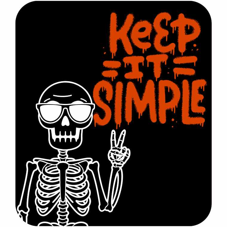 Keep It Simple Skellie